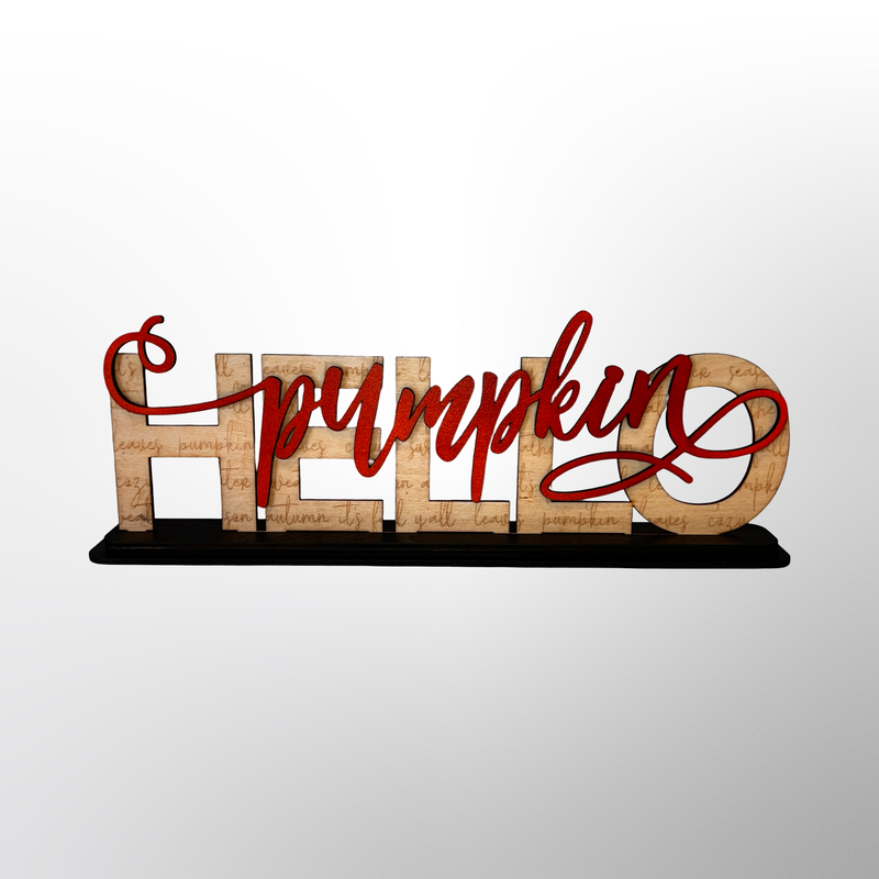 "Hello pumpkin" shelf sign